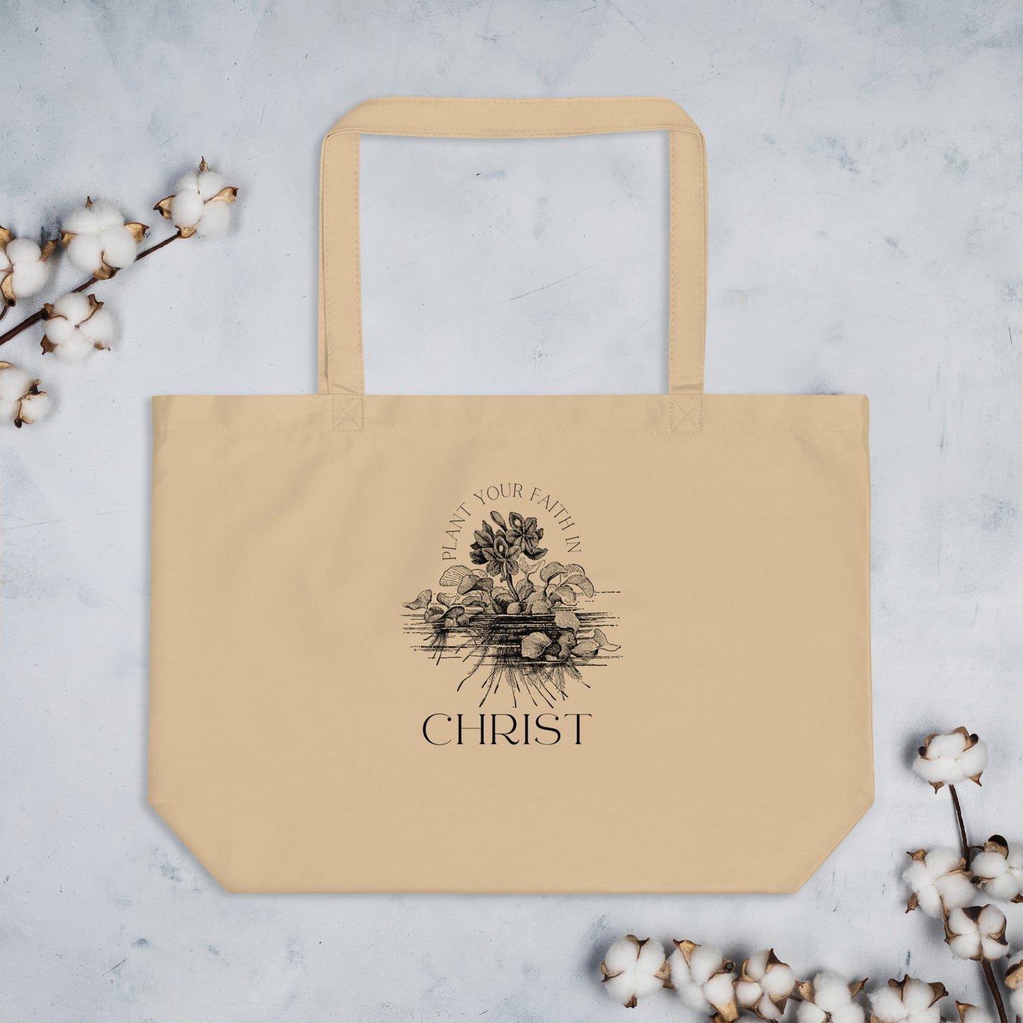 Plant Your Faith In Christ organic tote bag