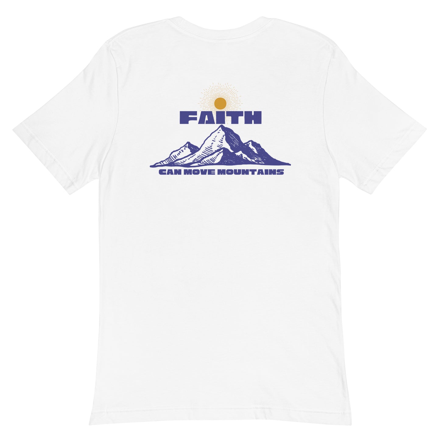 Faith Can Move Mountains Unisex Pocket T-Shirt